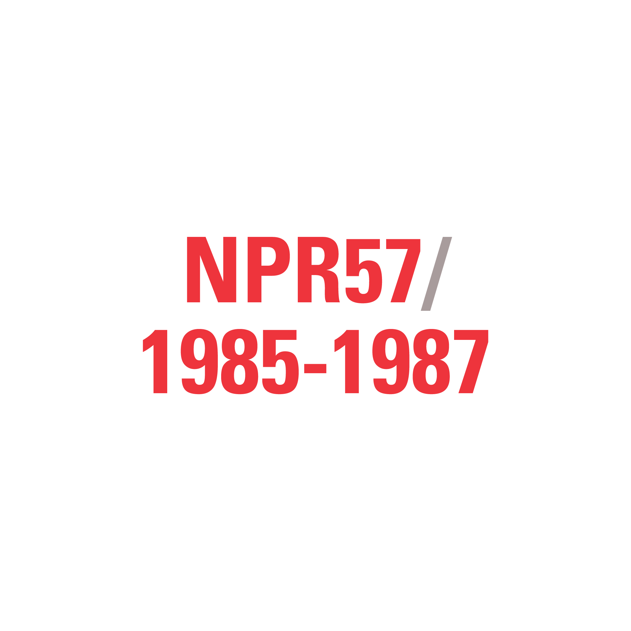 NPR57 1985-1987
